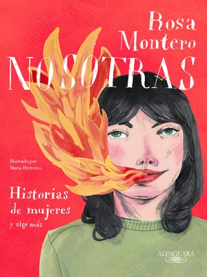 cover image of Nosotras. Historias de mujeres y algo más